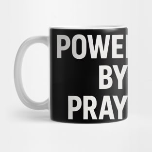 Powered By Prayer - Christian Motivational Faith Mug